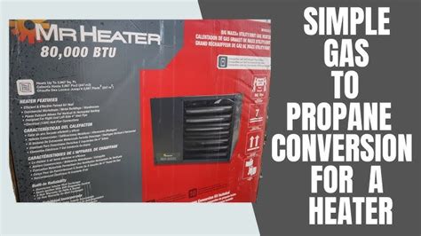 convert mr heater from propane to natural gas